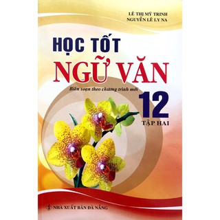 Sách - Học Tốt Ngữ Văn Lớp 12 - Tập 2