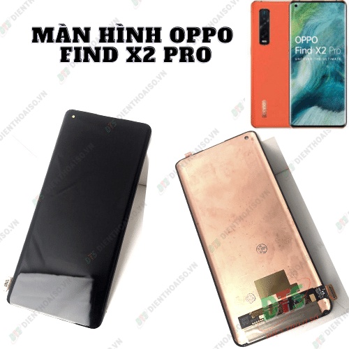 Màn hình Oppo Find X2 pro zin ( màn hình thay thế trên máy oppo find x2 pro )