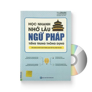 Sách - Học Nhanh Nhớ Lâu Ngữ Pháp Tiếng Trung Thông Dụng + DVD quà tặng