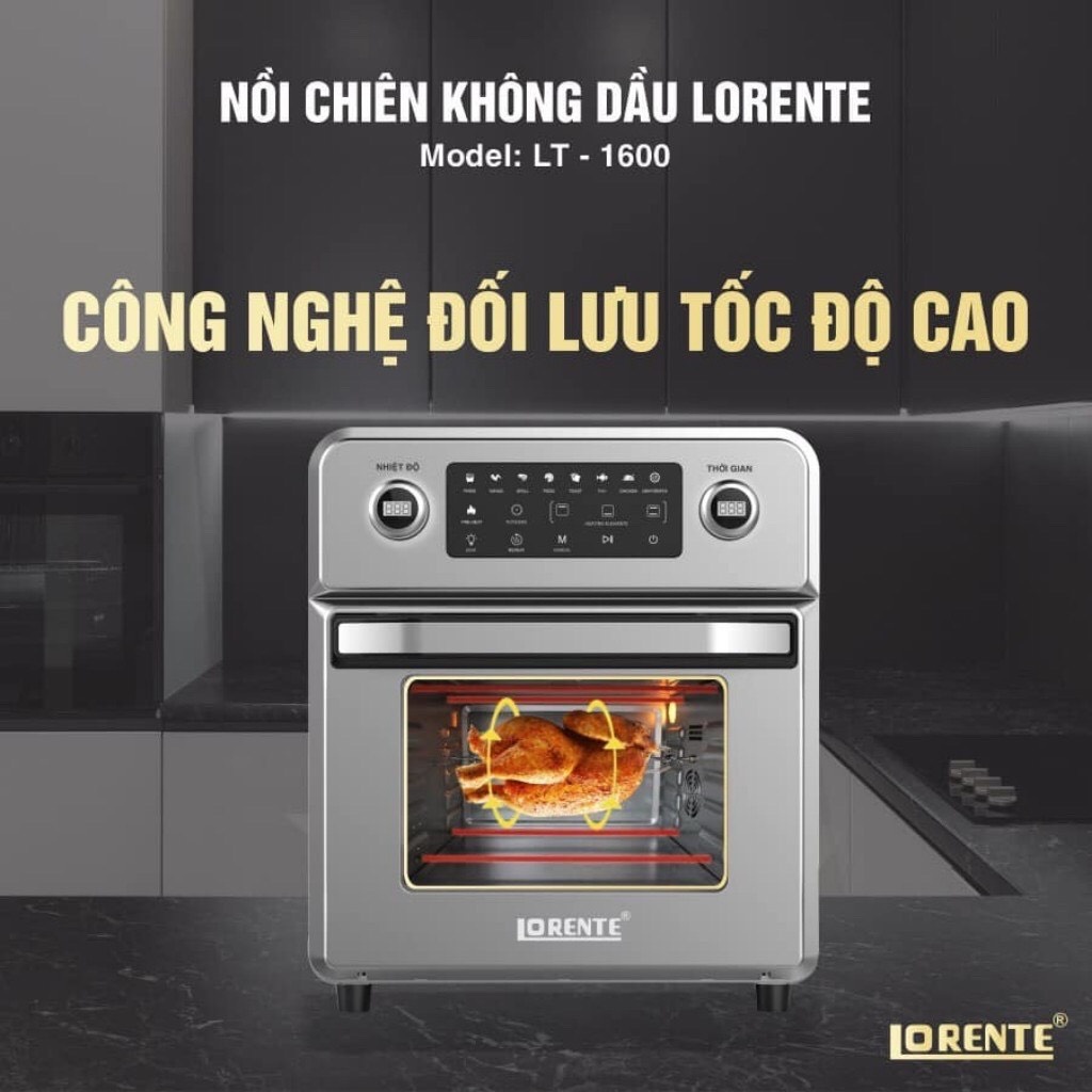 Nồi Chiên Không Dầu 16L Lorente LT 1600- Điều Khiển Cảm Ứng-8 Chế Độ Cài Đặt Sẵn