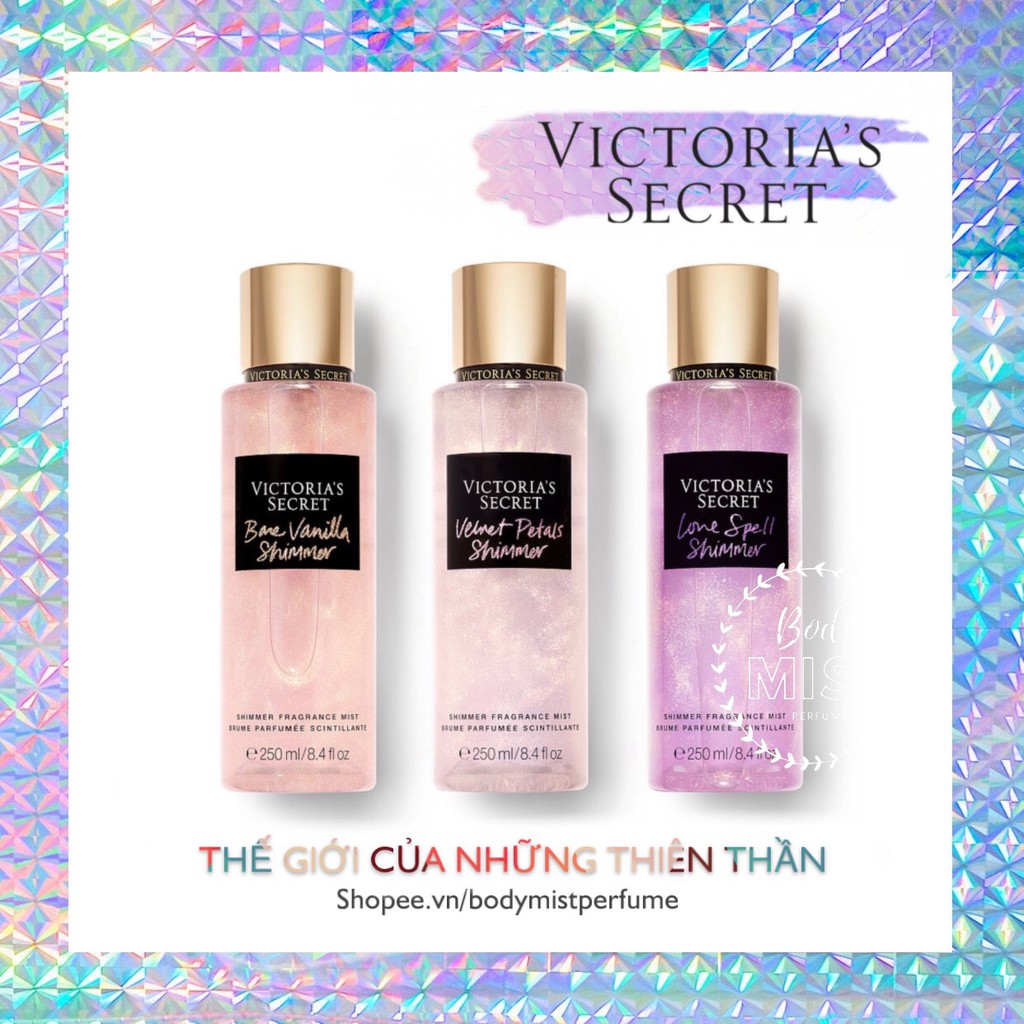 𝗕𝗢𝗗𝗬𝗠𝗜𝗦𝗧𝗣𝗘𝗥𝗙𝗨𝗠𝗘⚜️ Xịt Thơm Body Victoria’s Secret Shimmer New 2019 250ml