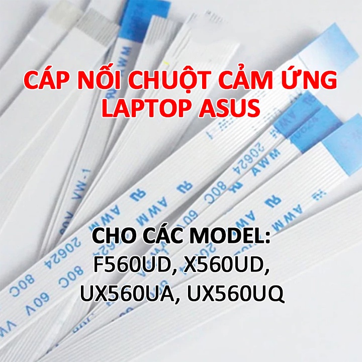 Cáp chuột cảm ứng touchpad laptop Asus F560UD X560UD UX560UA UX560UQ UX560UX X560 F560 UX560 UX560U