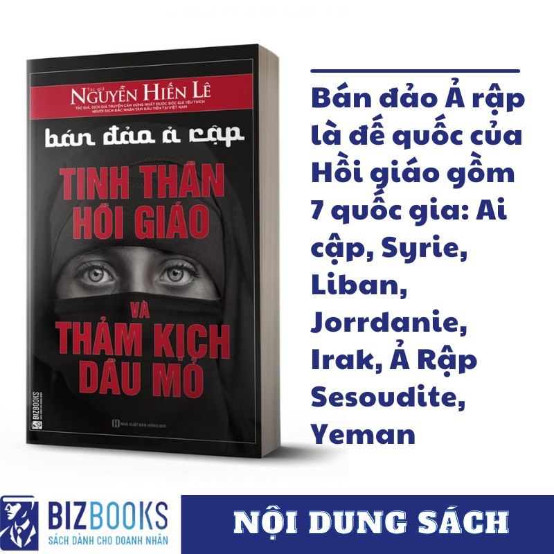 Bán Đảo Ả Rập: Tinh Thần Hồi Giáo Và Thảm Kịch Dầu Mỏ Nguyễn Hiến Lê - Sách Lịch Sử Văn Hoá