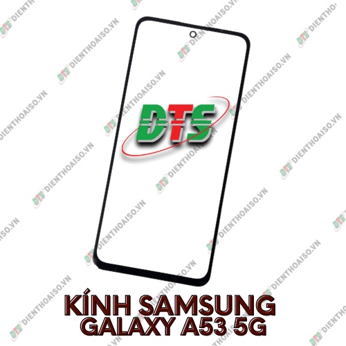 Mặt kính samsung a53 5g