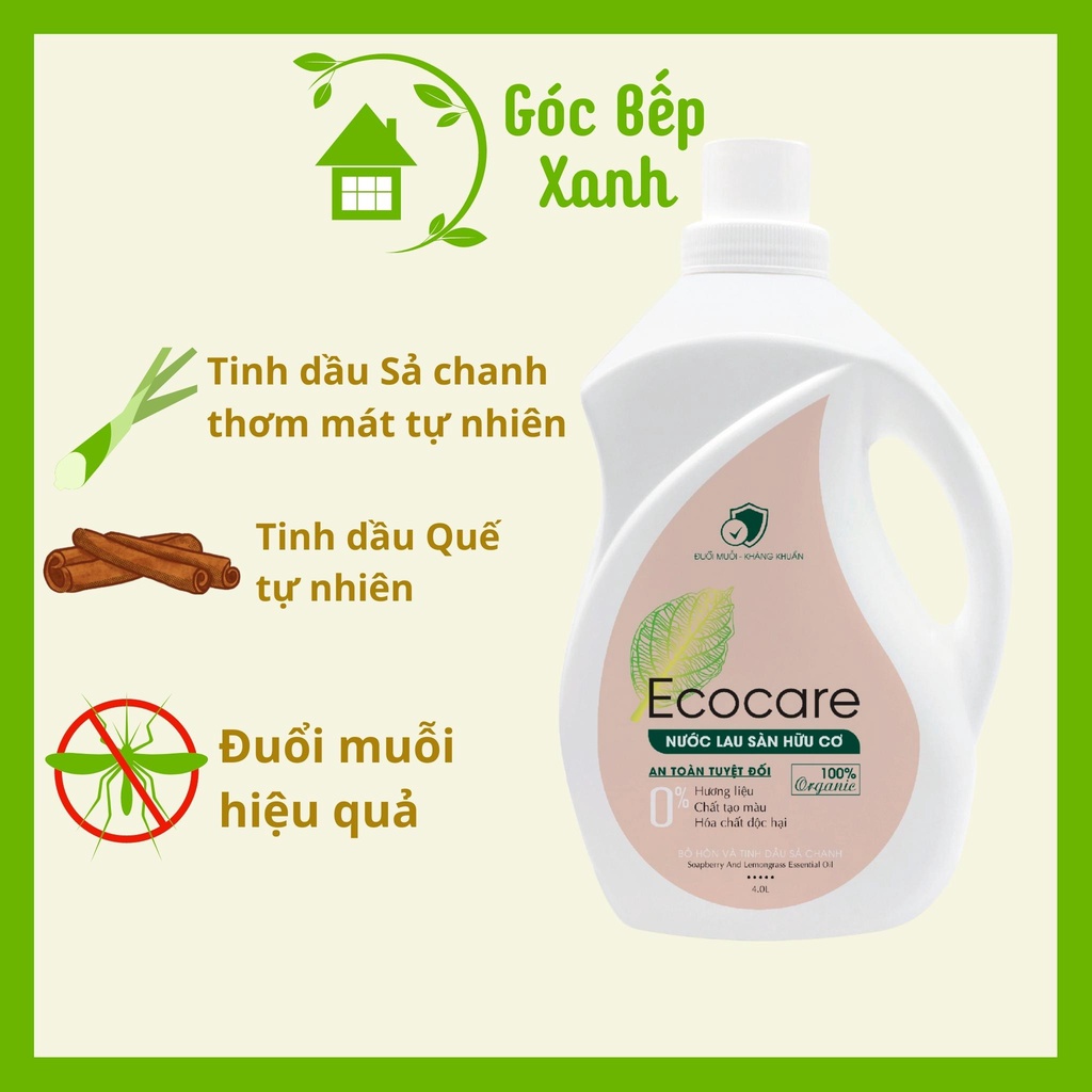 Nước lau sàn hữu cơ bồ hòn ECOCARE tinh dầu quế, sả chanh, cam sả, chanh gừng 4 lít
