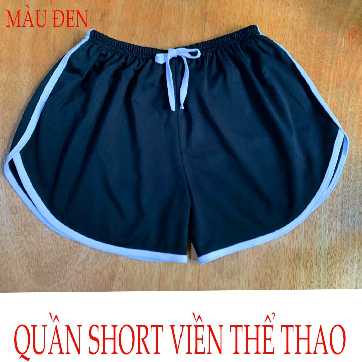 SHORT VIỀN QUẦN ĐÙI VIỀN NỮ-  Vải Thun cotton