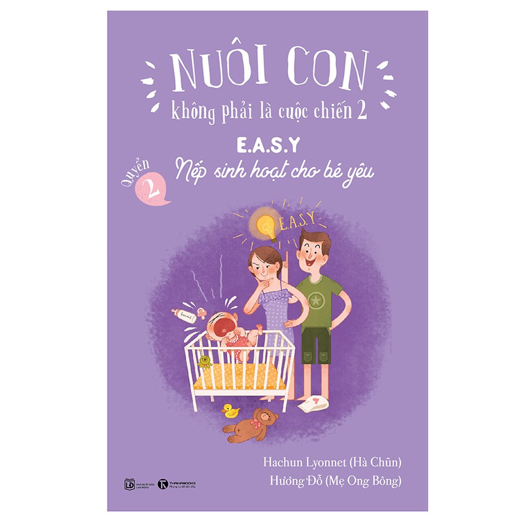 Sách - Combo 2 Cuốn: Nuôi Con Không Phải Là Cuộc Chiến ( Nếp sinh hoạt cho bé yêu Và Bé Thơ Tự Ngủ Cha Mẹ Thư Thái ) | WebRaoVat - webraovat.net.vn