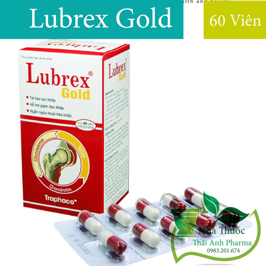 Lubrex Gold – Giúp Bảo Vệ Và Tái Tạo Sụn Khớp, Ngăn Ngừa Thoái Hóa Khớp, Giảm Đau Và Chống Viêm Cơ Xương Khớp
