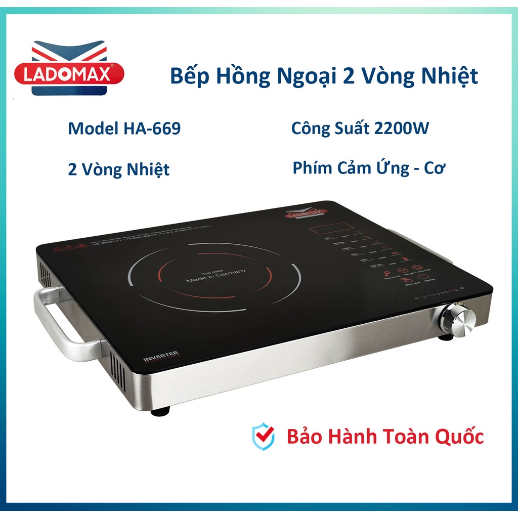 Bếp hồng ngoại cao cấp Ladomax HA-669 mặt bếp cường lực xuất xứ tại Đức điều khiển cảm ứng -cơ