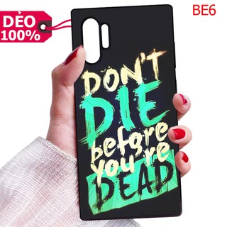 Ốp Lưng Samsung Đủ Dòng Silicon Dẻo In Quotes Hay cho Note4/Note5/Note8/Note9/Note10/Note 10Plus/S20/S20 Plus/S20 Ultra
