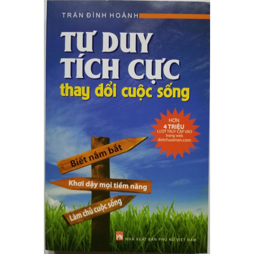 [Mã BMBAU50 giảm 10% đơn 99k] Sách Tư Duy Tích Cực Thay Đổi Cuộc Sống( Tái bản năm 2021)