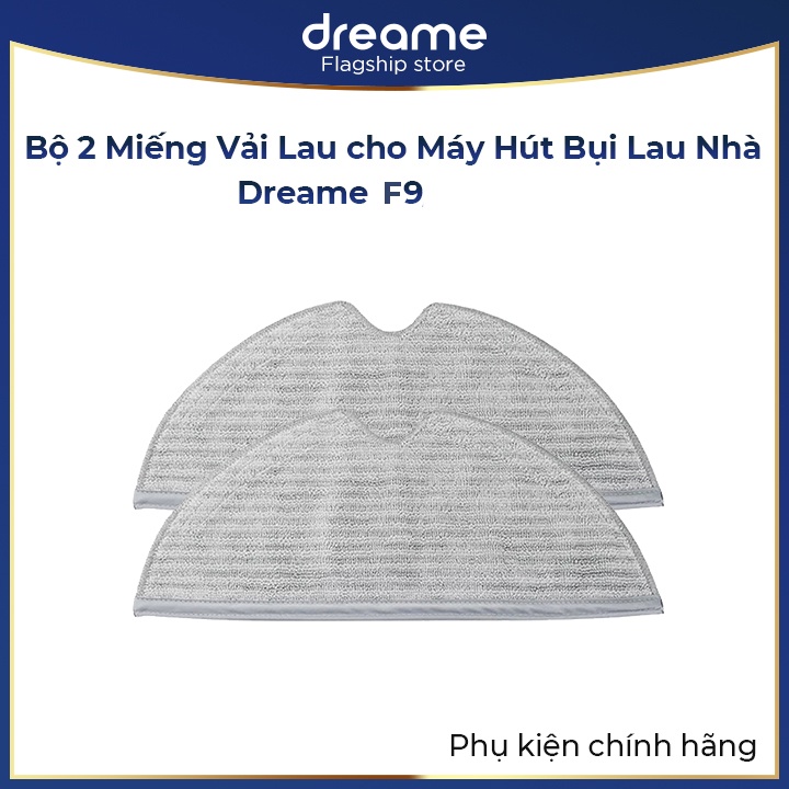Phụ kiện thay thế dành cho Robot Hút bụi lau sàn Dreame F9 - Phụ Kiện Chính hãng