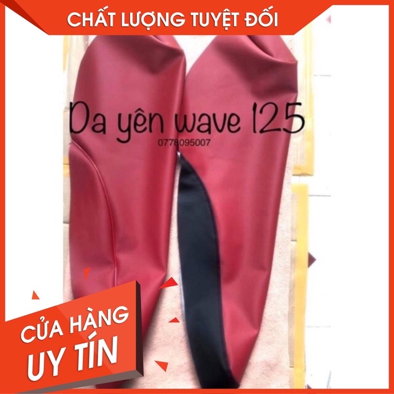 [SIÊU HOT]DA YÊN WAVE 125i - HÀNG DA CAO CẤP - KHÔNG BAY MÀU DA - SP CHẤT LƯỢNG