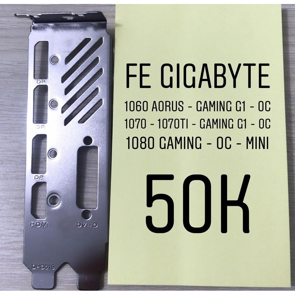 Chặn FE VGA GIGABYTE 1060 1070 1080