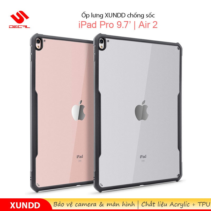 Ốp lưng XUNDD iPad Pro 9.7' / Air 2, Mặt lưng trong, Viền TPU, Chống sốc