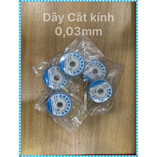 Dây Cắt Kính 0.03mm/0,04mm