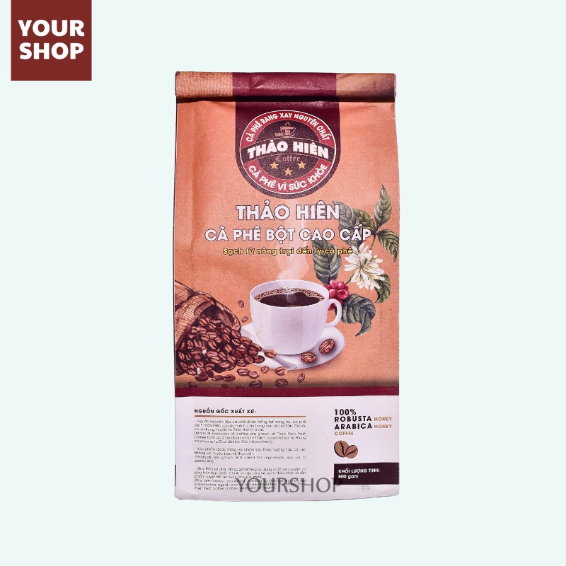 Cà Phê Rang Mộc Thảo Hiên - Phối Arabica &amp; Robusta - Pha Phin- Coffee Blend Nguyên chất - Yourshop