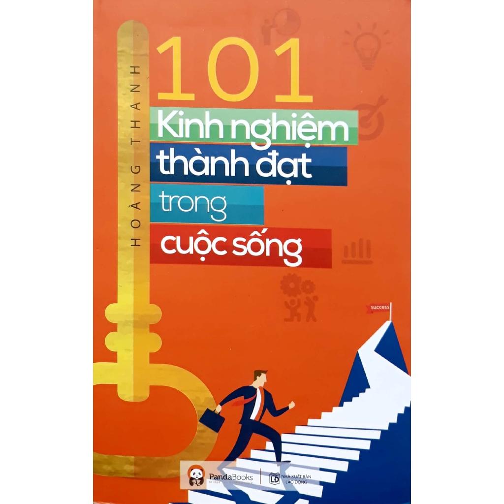 Sách - 101 Kinh Nghiệm Thành Đạt Trong Cuộc Sống (2018)