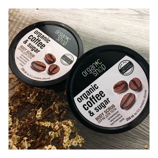 Tẩy tế bào chết Cafe Organic Shop 250ml  Organic Coffee&Sugar body scrub