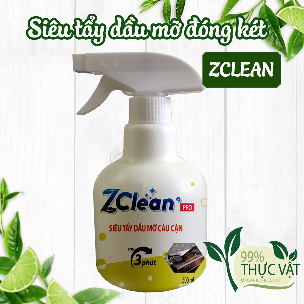 [TẨY DẦU MỠ ĐÓNG KÉT] Nước tẩy dầu mỡ lâu ngày không mùi hóa chất ZCLEAN trên bếp ga, máy hút mùi, xoong chảo Chai 500ML