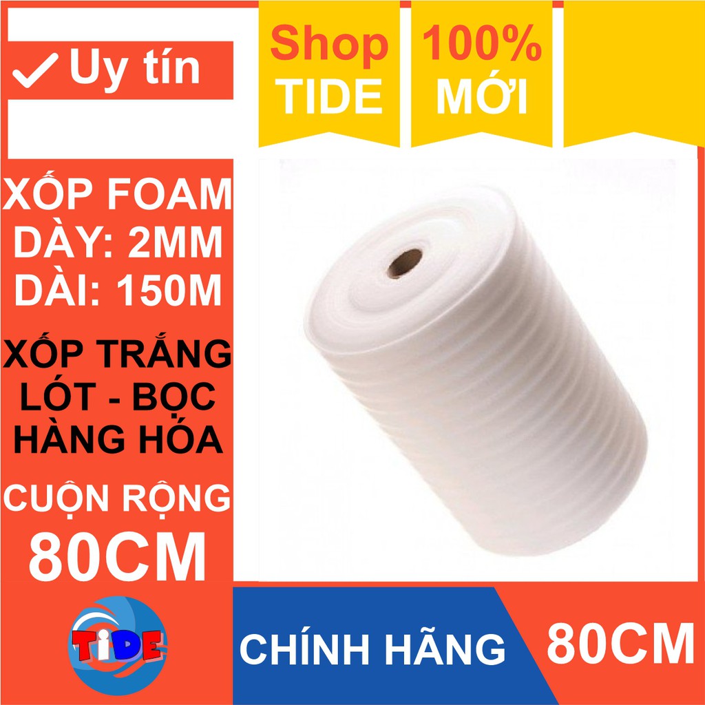 [Cuộn 150m x 80cm] Xốp chống sốc 2mm lót bọc hàng hóa – Màng xốp Foam dùng lót nền trong thi công sàn gỗ - Bọc đồ dễ vỡ