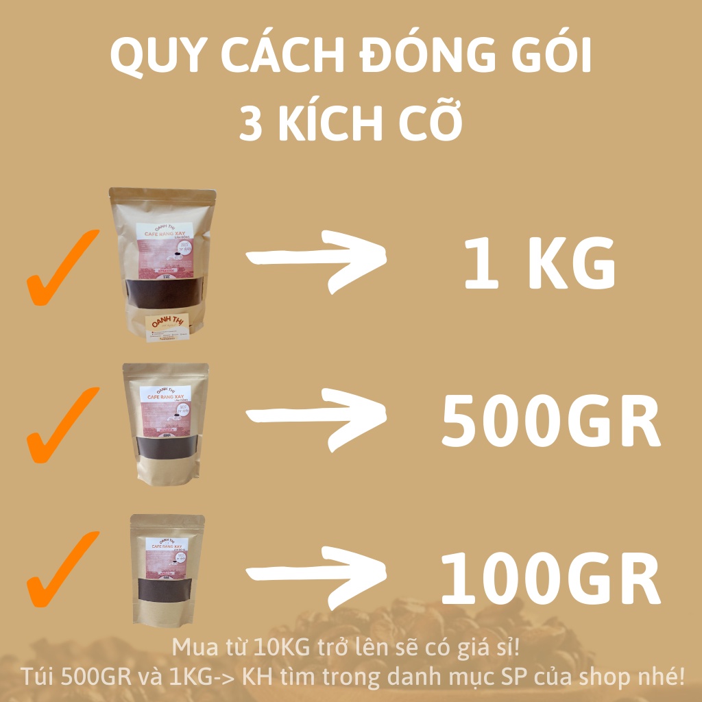 Cafe rang xay TỰ NHIÊN 100%  - OANH THỊ - Lâm Đồng - Gói dùng thử 100GR