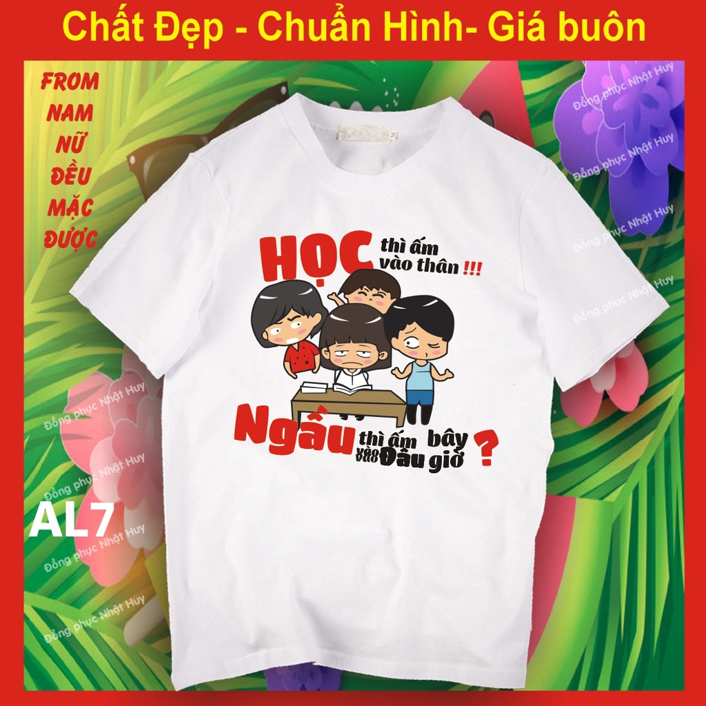 (đủ size - mịn.xịn.thơm - bao đổi trả) áo lớp AL7, đồng phục học sinh,học thì ấm vào thân, ngầu thì ấm vào đâu bây giờ
