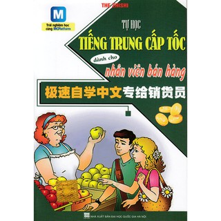 Sách - tự học tiếng trung cấp tốc dành cho nhân viên bán hàng