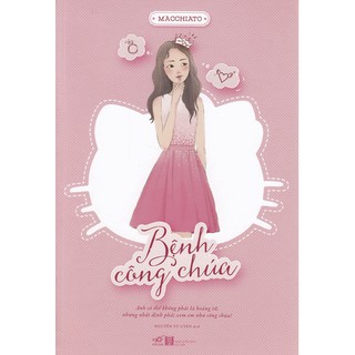 Sách - Bệnh công chúa