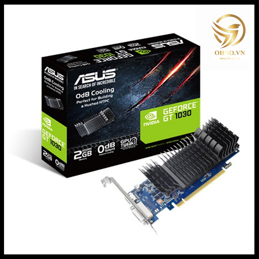Card Màn Hình VGA ASUS GT 1030 Card Đồ Họa Rời 2G Cho Máy Tính PC - OHNO VIỆT NAM | BigBuy360 - bigbuy360.vn