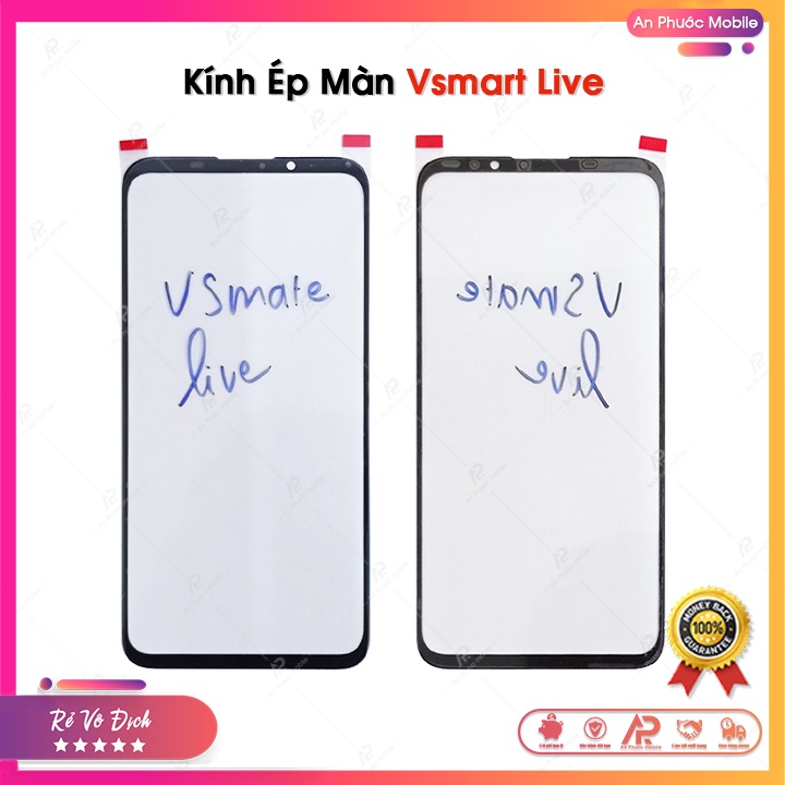 Kính Vsmart Live - Mặt Kính Ép Màn Điện Thoại Vsmart Hàng Công Ty