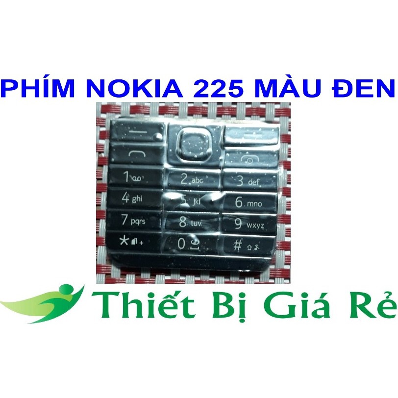 PHÍM NOKIA 225 MÀU ĐEN