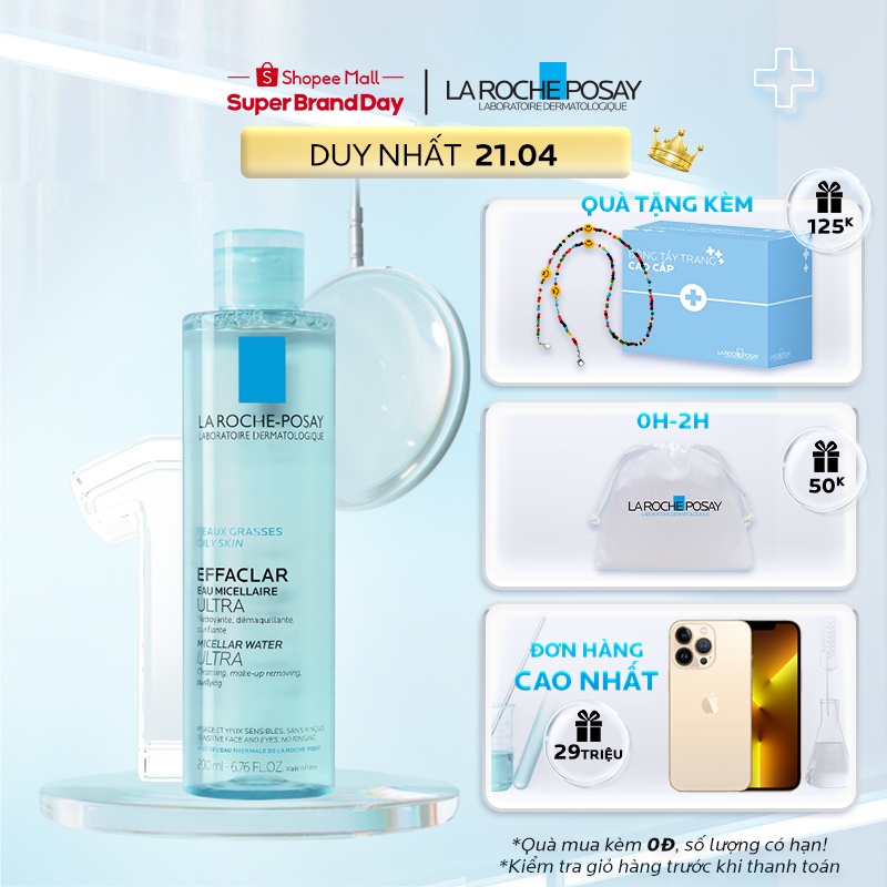 [Mã COSACD21 giảm 10% đơn 600K] Nước làm sạch sâu và tẩy trang da dầu nhạy cảm La Roche-Posay Micellar Water 200ml