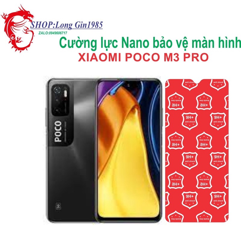 Xiaomi Poco M3 PRO Cường lực Nano chống va đập chống trầy xước tốt