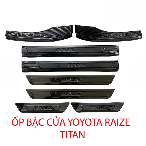 Ốp Bậc Cửa, Nẹp Bước Chân Toyota Raize Vân TITAN Cao Cấp Kèm Phụ Gia Tăng Dính