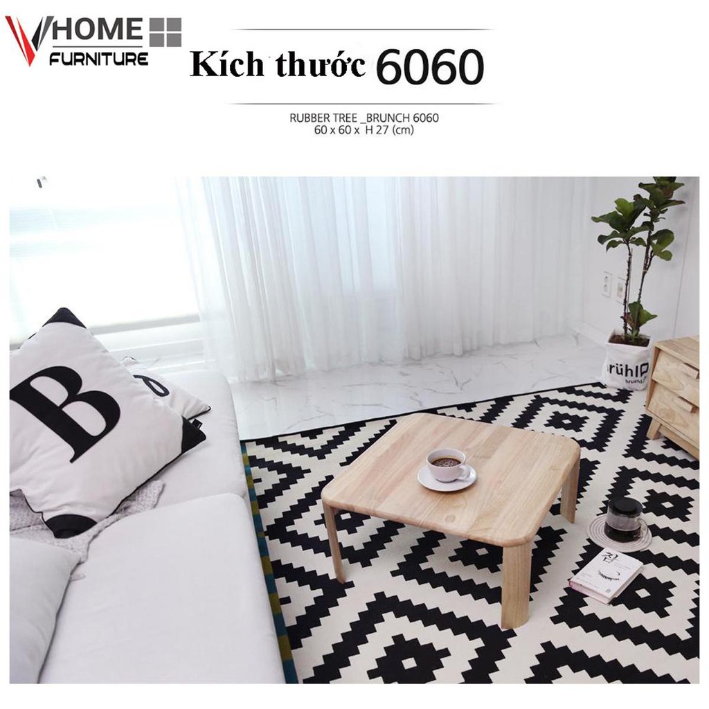 BÀN TRÀ SOFA - BRUNCH TABLE GỖ TỰ NHIÊN - SIZE M ( 60 x 60 ) - NỘI THẤT VHOME
