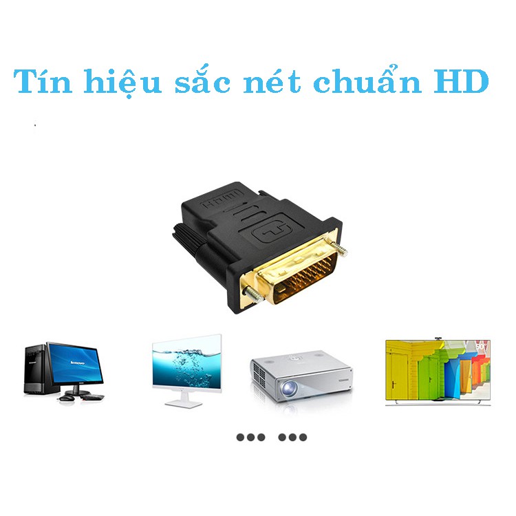 [Mã ELHACE giảm 4% đơn 300K] Đầu chuyển đổi DVI sang HDMI chất lượng HD