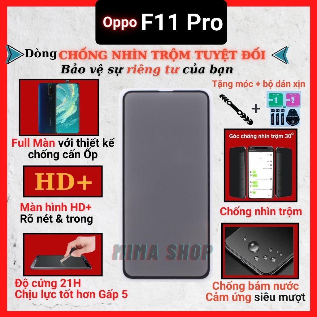 Kính cường lực Chống nhìn trộm Oppo F11 Pro Full màn hình-Cảm ứng mượt mà-Chống trầy xước [MIMA]