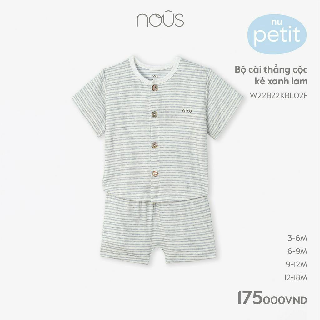 Bộ cộc tay cài thẳng NOUS 3m -12m