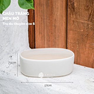 CHẬU TRÁNG MEN DU THUYỀN - CHẤT LIỆU MEN MỜ - KIỂU DÁNG HIỆN ĐẠI - TRỒNG CÂY CẢNH
