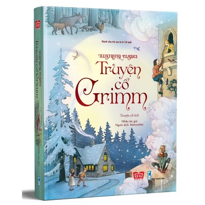 Truyện Kể Kinh Điển Illustrated Classics - Truyện cổ Grimm - Đinh Tị