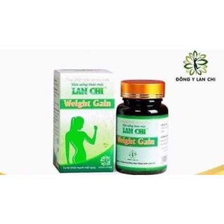 Tăng cân lan chi mới nhất 2020