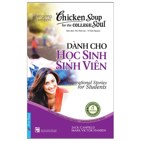 Sách - Chicken Soup For The College Soul 7 - Dành Cho Học Sinh Sinh Viên