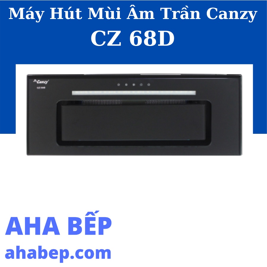 Máy hút mùi âm tủ Canzy CZ 68D - 750mm, màu Đen