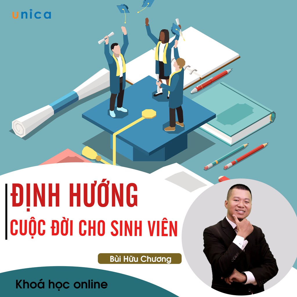 Khóa học sinh viên làm sao định hướng đời mình Unica