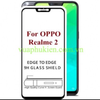 Kính cường lực full màn hình cho oppo Realme 2 tặng ốp dẻo trong