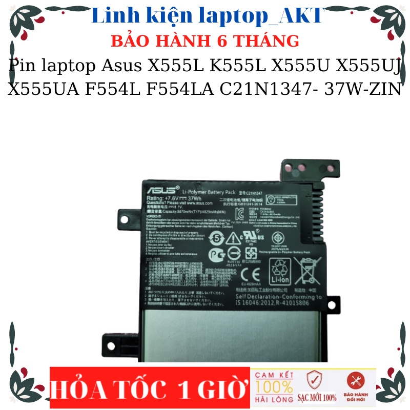 Pin laptop Asus X555L X555LA K555L K555LD K555LN X554LP X554LN X555U X555UJ X555UA F554L F554LA F554LP pin C21N1347
