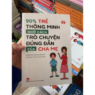 90% tre thong minh nho cach noi chuyen cua cha me