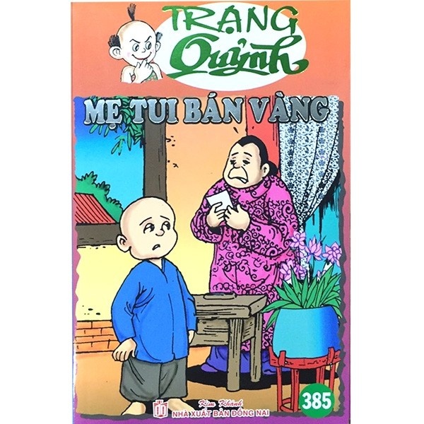 Sách Truyện Tranh Trạng Quỷnh - Tập 385: Mẹ Tui Bán Vàng