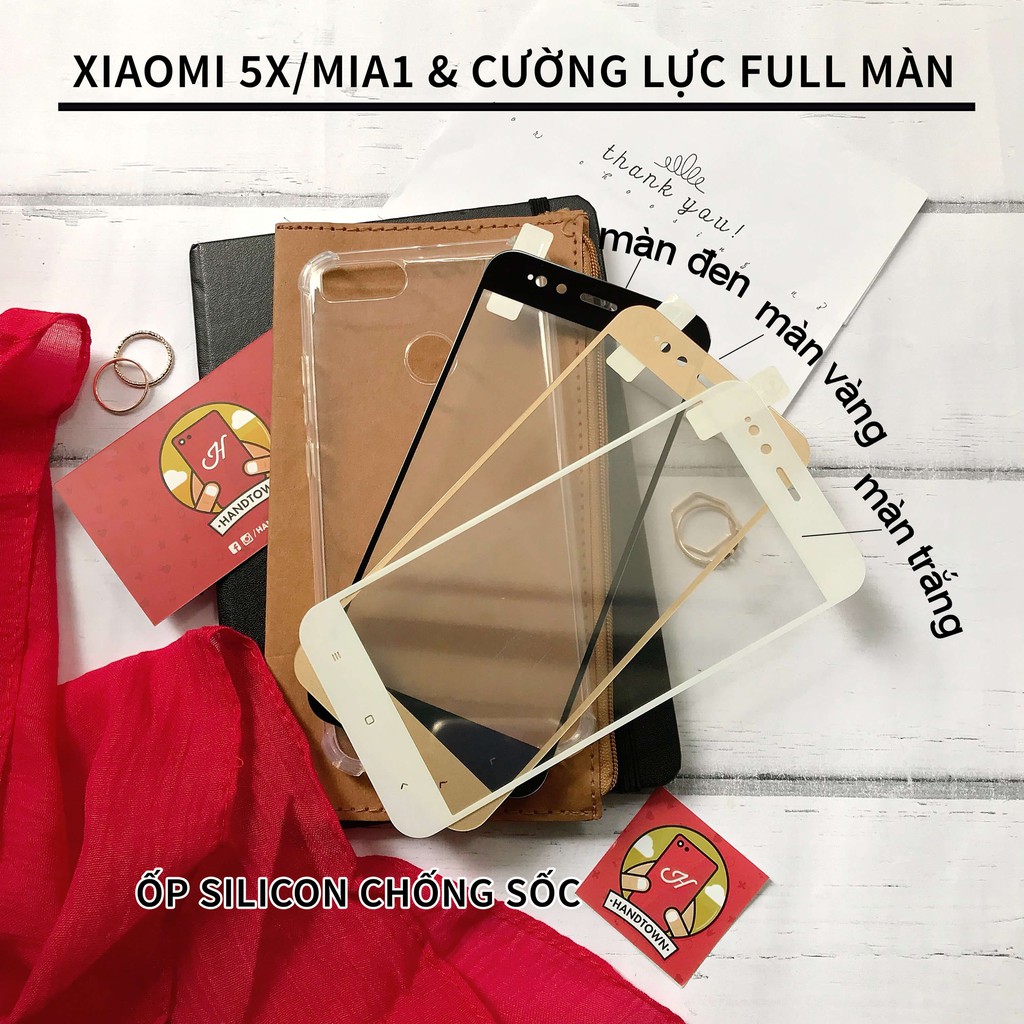 Xiaomi Mi5x/MiA1 _Ốp lưng chống sốc và Cường lực full màn xiaomi mi 5x và chống loan dầu, không chấm liti, hít toàn màn